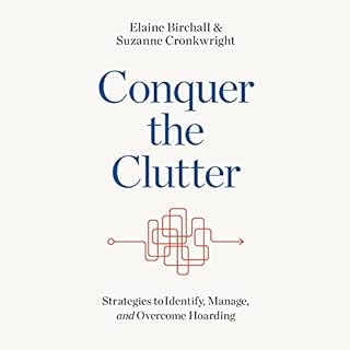 Conquer the Clutter Audiobook By Elaine Birchall, Suzanne Cronkwright cover art