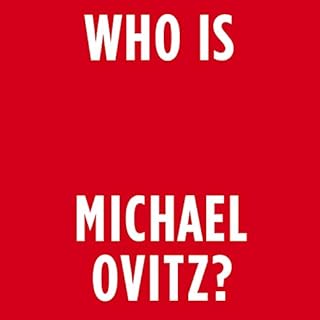 Who Is Michael Ovitz? Audiobook By Michael Ovitz cover art