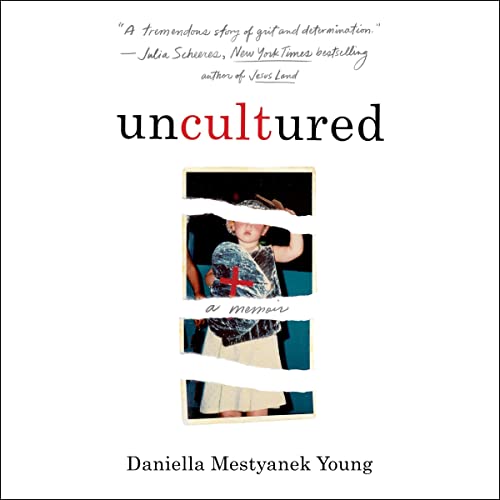 Uncultured Audiolibro Por Daniella Mestyanek Young arte de portada