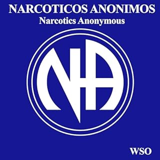 Narcoticos Anonimos [Narcotics Anonymous] Audiobook By WSO cover art