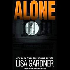 Alone Audiolibro Por Lisa Gardner arte de portada