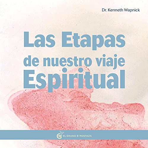 Las etapas de nuestro viaje espiritual Audiolibro Por Kenneth Wapnick arte de portada