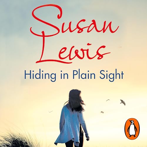 Hiding in Plain Sight Audiolibro Por Susan Lewis arte de portada