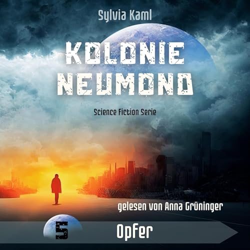 Kolonie Neumond: Opfer [Colony New Moon: Sacrifice] cover art