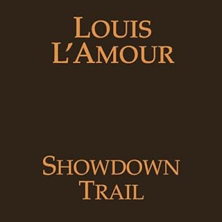 Showdown Trail (Dramatized) Audiobook By Louis L'Amour cover art