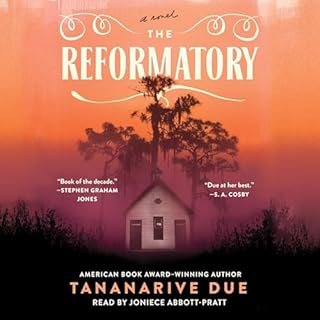 The Reformatory Audiobook By Tananarive Due cover art