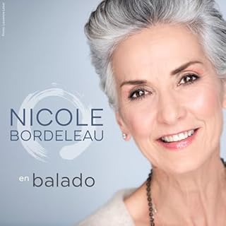 Page de couverture de Nicole Bordeleau en Balado