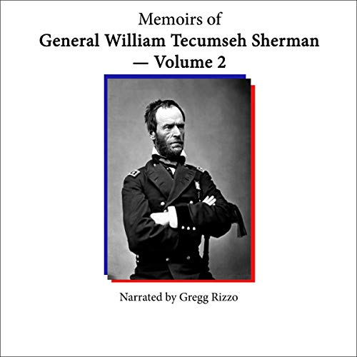 Memoirs of Gen. William T. Sherman cover art