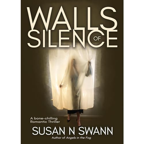 Walls of Silence Audiolibro Por Susan N. Swann arte de portada