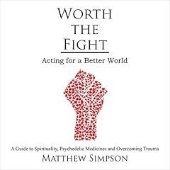 Worth the Fight: Acting for a Better World cover art