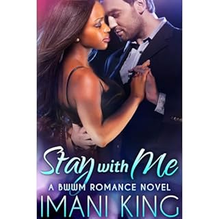 Stay With Me (A BWWM Russian Billionaire Romance Novel) Audiolibro Por Imani King arte de portada