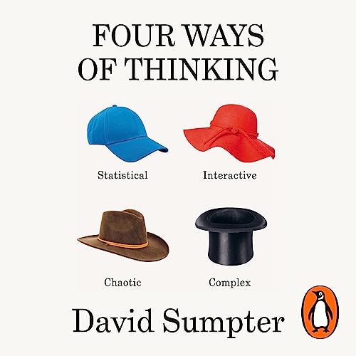 Four Ways of Thinking Audiobook By David Sumpter cover art