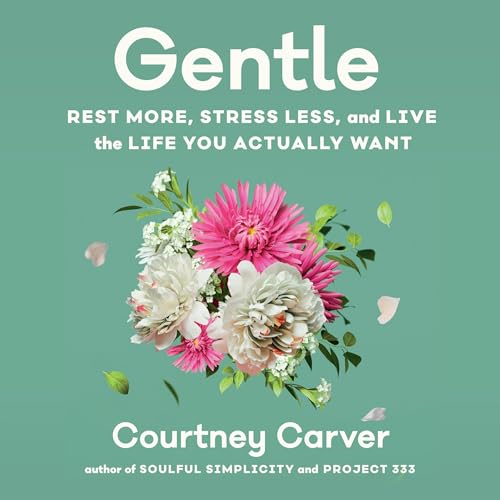 Gentle Audiolibro Por Courtney Carver arte de portada