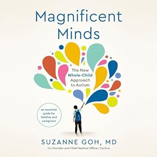 Magnificent Minds Audiobook By Suzanne Goh MD cover art