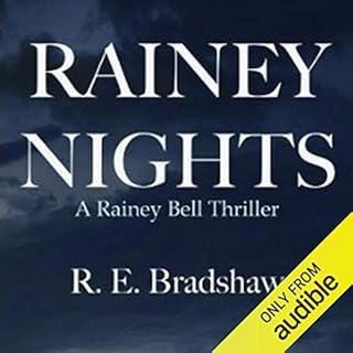 Rainey Nights Audiolibro Por R. E. Bradshaw arte de portada