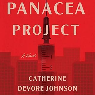 The Panacea Project Audiobook By Catherine Devore Johnson cover art