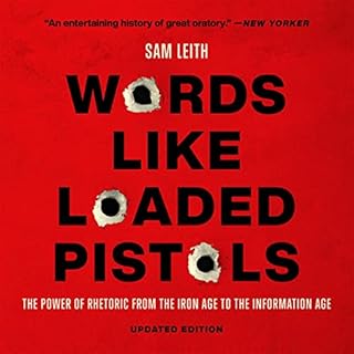 Words Like Loaded Pistols Audiobook By Sam Leith cover art