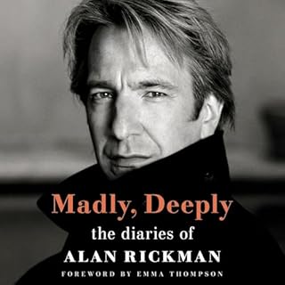 Madly, Deeply Audiobook By Alan Rickman, Emma Thompson - foreword, Rima Horton - afterword cover art