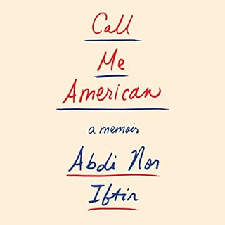 Call Me American Audiobook By Abdi Nor Iftin cover art