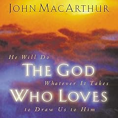 The God Who Loves cover art