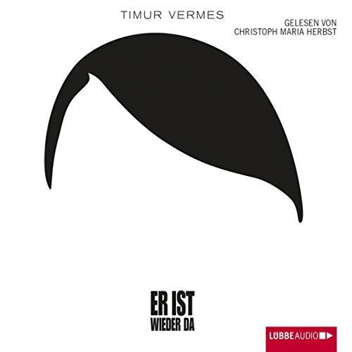 Er ist wieder da Audiolibro Por Timur Vermes arte de portada