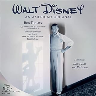 Walt Disney: An American Original (Commemorative Edition) Audiolibro Por Bob Thomas, Christopher Miller, Jeff Kurtti, Marcy C