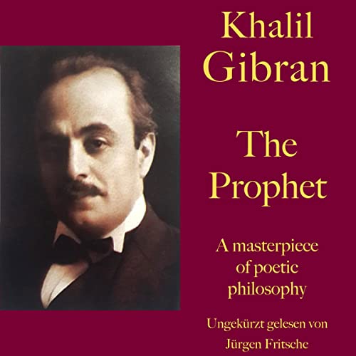 The Prophet Audiobook By Khalil Gibran cover art