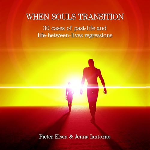 When Souls Transition Audiolibro Por Pieter Jan Elsen, Jenna Lee Iantorno Elsen arte de portada