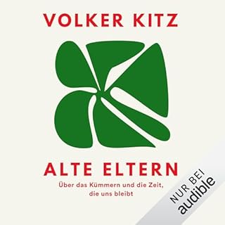 Alte Eltern: Audiolibro Por Volker Kitz arte de portada