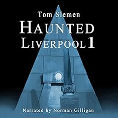 Haunted Liverpool 1 cover art