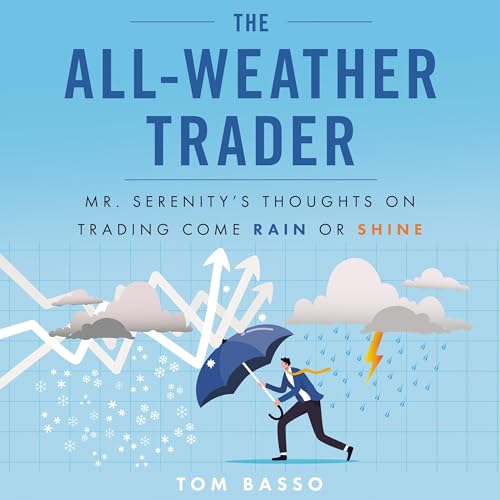 The All Weather Trader Audiolibro Por Tom Basso arte de portada