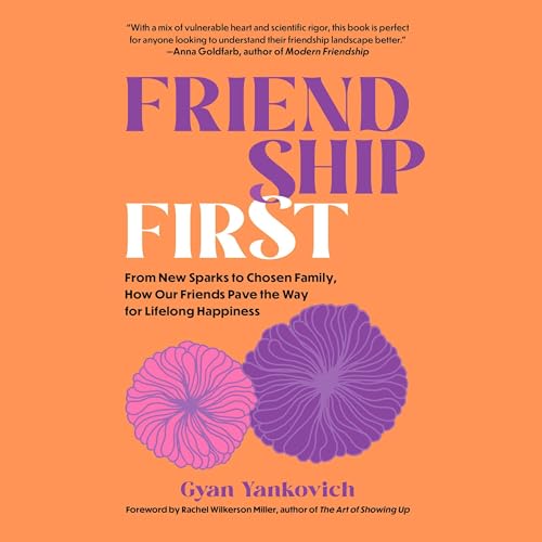 Friendship First Audiolibro Por Gyan Yankovich arte de portada