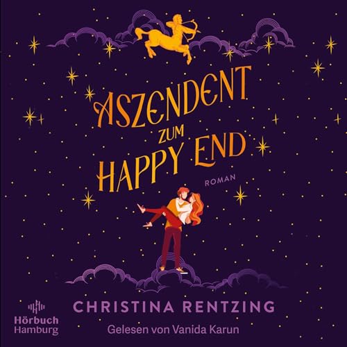 Aszendent zum Happy End Audiolivro Por Christina Rentzing capa