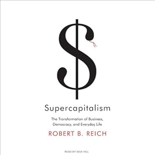 Supercapitalism Audiolibro Por Robert B. Reich arte de portada