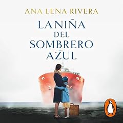 Couverture de La niña del sombrero azul [The Girl with the Blue Hat]