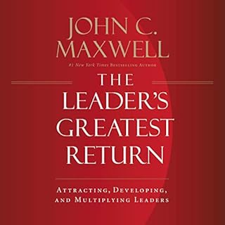 The Leader's Greatest Return Audiobook By John C. Maxwell cover art