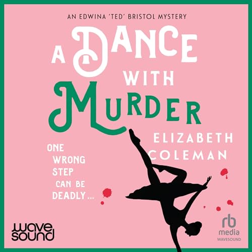 A Dance With Murder Audiolivro Por Elizabeth Coleman capa