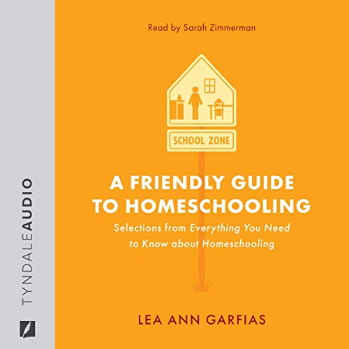 A Friendly Guide to Homeschooling cover art