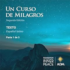 Un Curso de Milagros. Español latino [A Course in Miracles. Latin Spanish] cover art