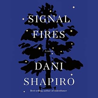 Signal Fires Audiolibro Por Dani Shapiro arte de portada