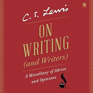 On Writing (and Writers) Audiobook By C. S. Lewis cover art