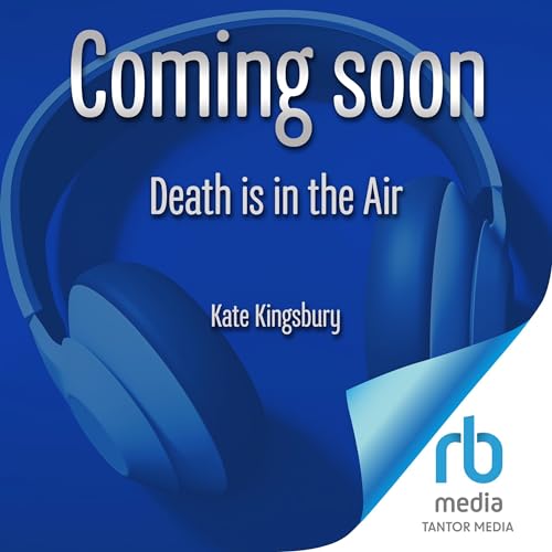 Death Is in the Air Audiolibro Por Kate Kingsbury arte de portada