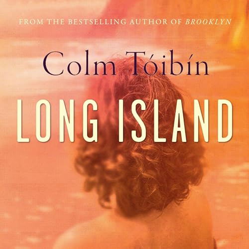 Long Island Audiobook By Colm Tóibín cover art