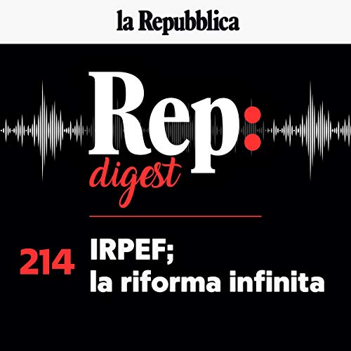 Irpef la riforma infinita Audiobook By Claudio Tito, Annalisa Cuzzocrea, Carlo Cottarelli, Roberto Petrini, Rosaria Amato cov