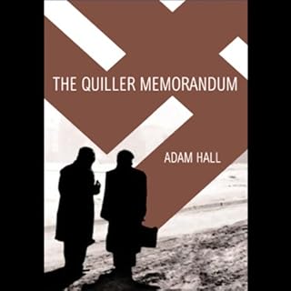 The Quiller Memorandum Audiobook By Adam Hall cover art