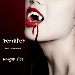 Verraten [Betrayed] Audiolibro Por Morgan Rice arte de portada