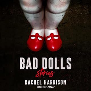 Bad Dolls Audiolibro Por Rachel Harrison arte de portada