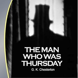 The Man Who Was Thursday Audiobook By G. K. Chesterton cover art