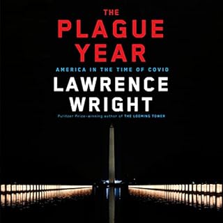 The Plague Year Audiolibro Por Lawrence Wright arte de portada