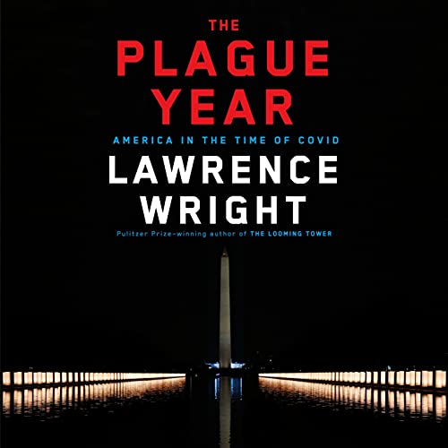 The Plague Year Audiolibro Por Lawrence Wright arte de portada